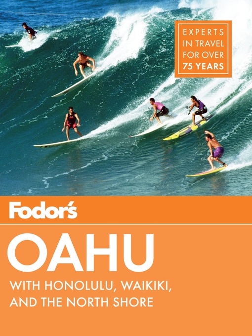 Title details for Fodor's Oahu by Fodor's Travel Guides - Wait list